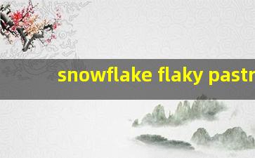 snowflake flaky pastry